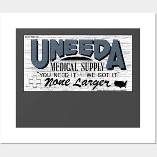 Uneeda Medical Supply Posters and Art